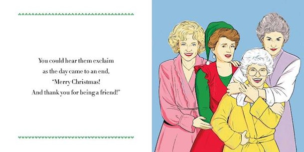 Always Fits. The Golden Girls, 'Twas The Night Before Christmas ...